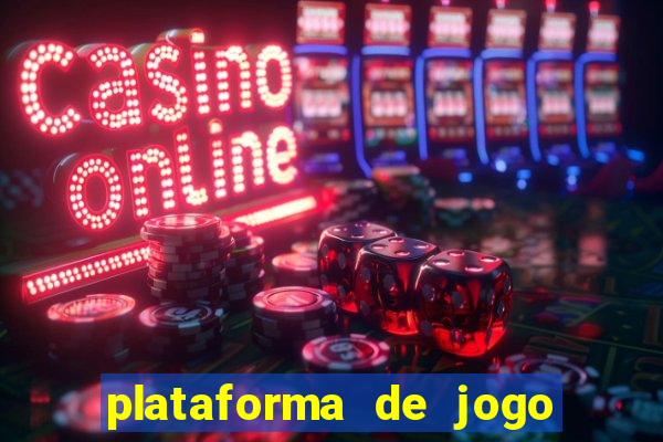 plataforma de jogo que ta pagando bem